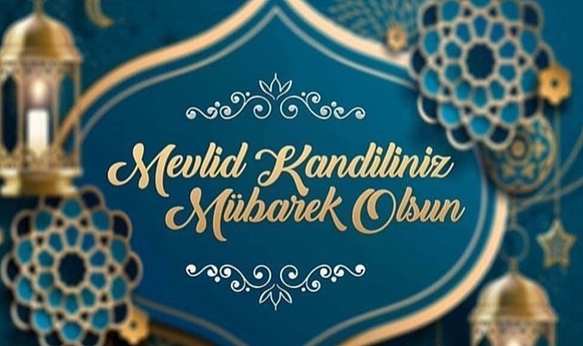 Mevlid Kandiliniz mübarek olsun.